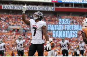 2025 Fantasy Football Rankings
